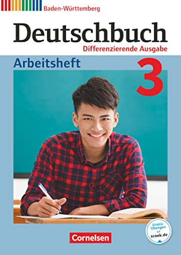 Deutschbuch - Sprach- und Lesebuch - Differenzierende Ausgabe Baden-Württemberg 2016 - Band 3: 7. Schuljahr: Arbeitsheft mit Lösungen von Cornelsen Verlag GmbH